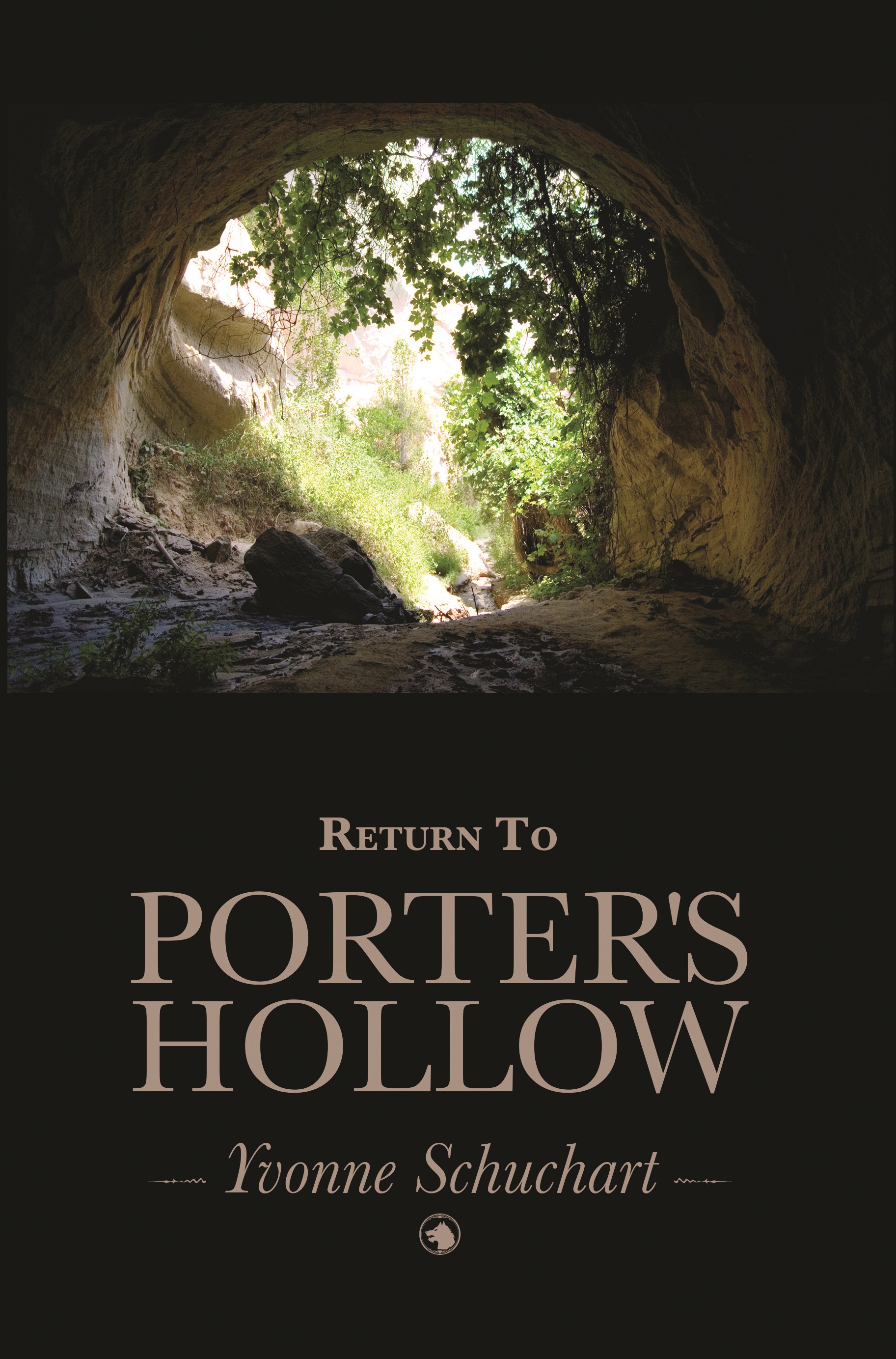 Return to Porter's Hollow by Yvonne Schuchart